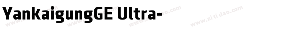 YankaigungGE Ultra字体转换